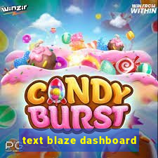 text blaze dashboard