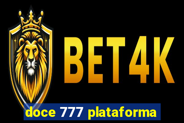 doce 777 plataforma