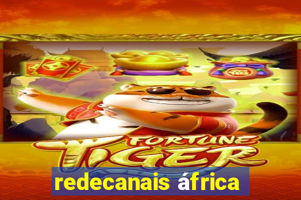 redecanais áfrica