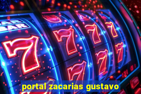 portal zacarias gustavo