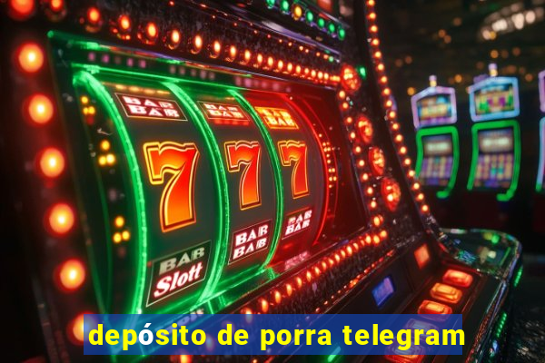 depósito de porra telegram