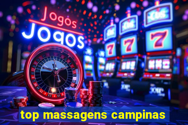 top massagens campinas