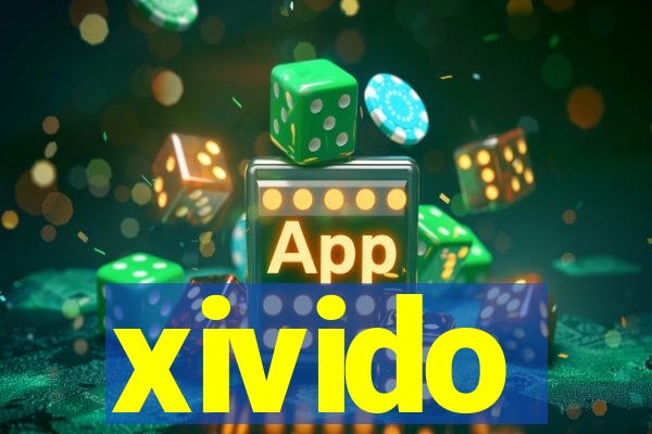 xivido