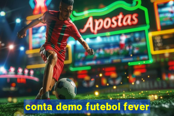 conta demo futebol fever