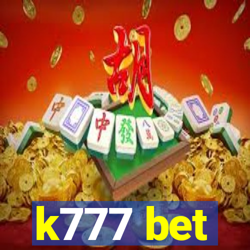 k777 bet