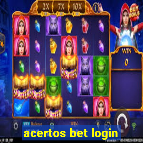 acertos bet login