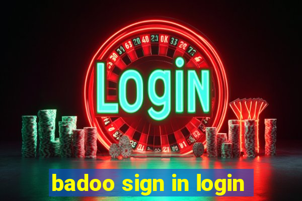 badoo sign in login