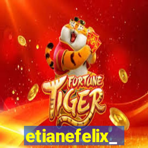 etianefelix_