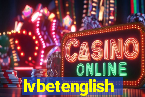 lvbetenglish