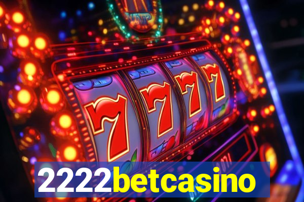 2222betcasino