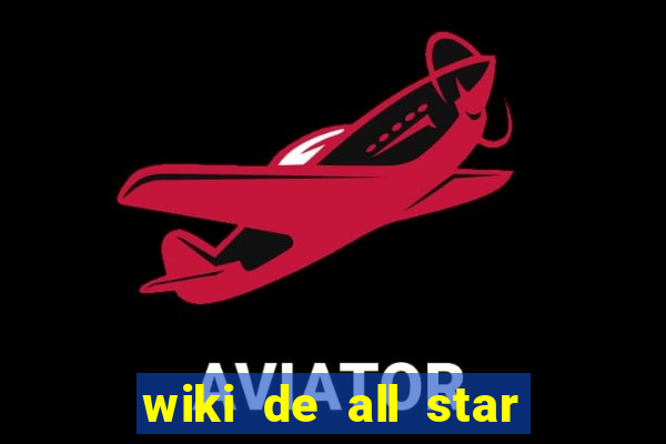 wiki de all star tower defense