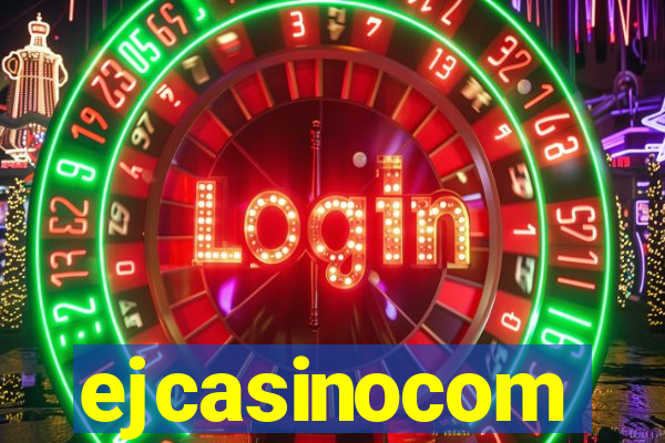 ejcasinocom