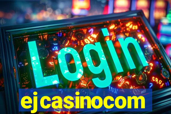 ejcasinocom