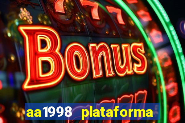 aa1998 plataforma de jogos