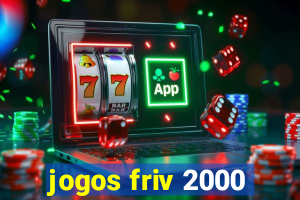 jogos friv 2000