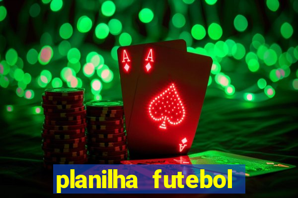 planilha futebol virtual bet365 grátis