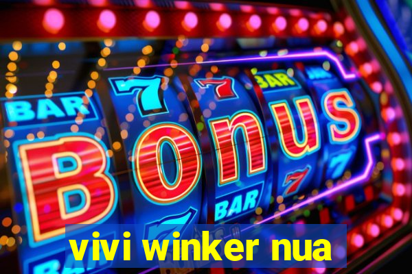 vivi winker nua