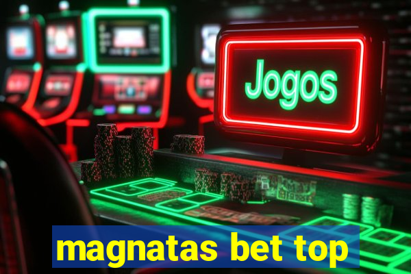 magnatas bet top