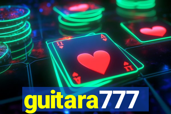 guitara777