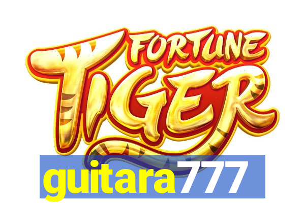 guitara777