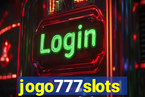 jogo777slots