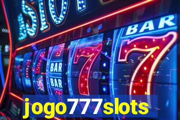 jogo777slots