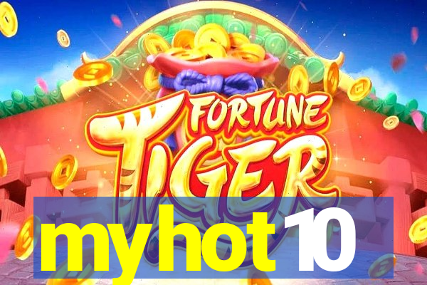 myhot10