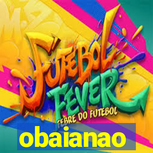 obaianao