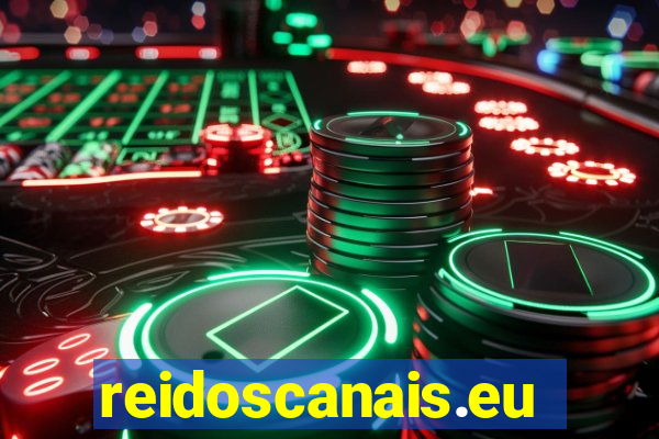 reidoscanais.eu