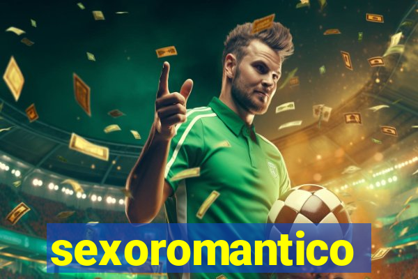 sexoromantico