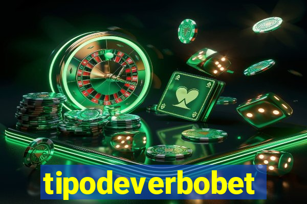 tipodeverbobet