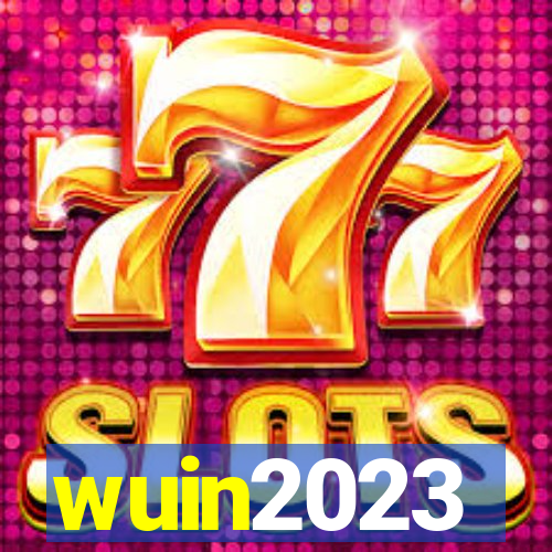 wuin2023