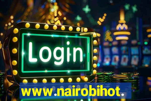 www.nairobihot.com