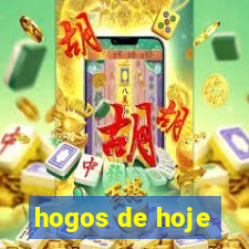 hogos de hoje