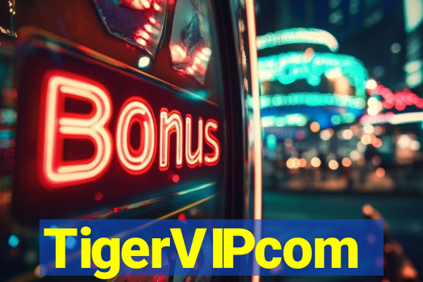 TigerVIPcom