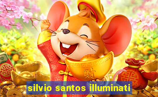 silvio santos illuminati