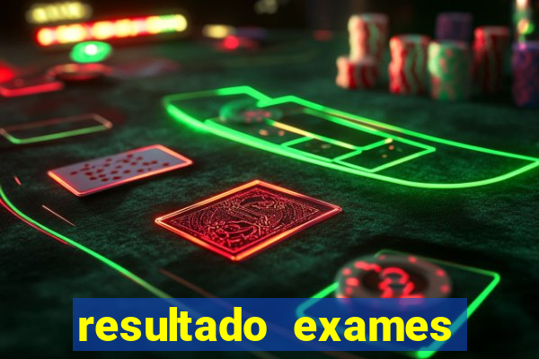 resultado exames unimed poa