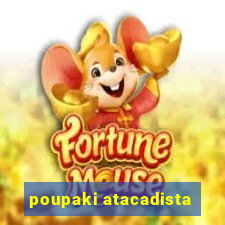 poupaki atacadista