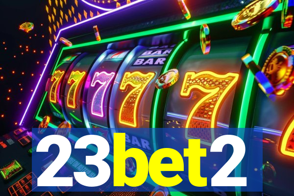 23bet2