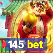 145 bet