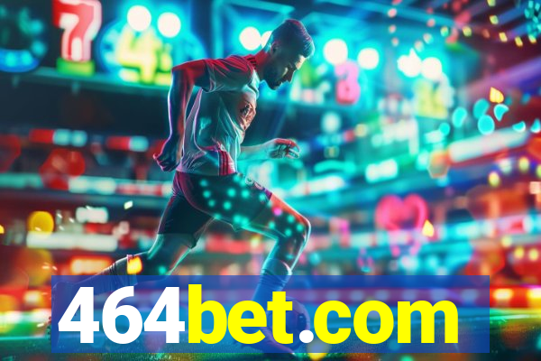 464bet.com