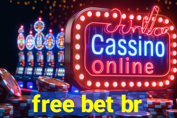 free bet br