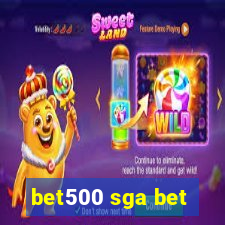 bet500 sga bet