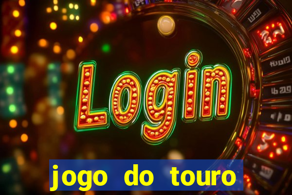 jogo do touro fortune gratis