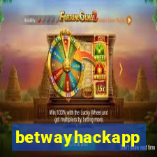 betwayhackapp