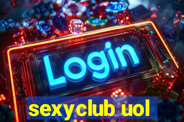 sexyclub uol