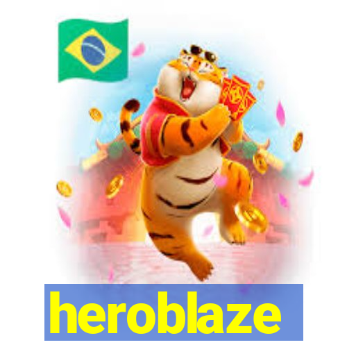 heroblaze