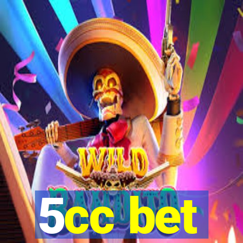 5cc bet