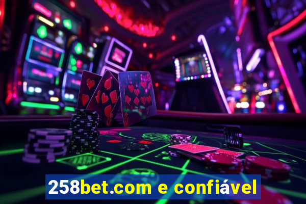 258bet.com e confiável