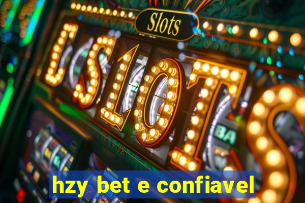 hzy bet e confiavel